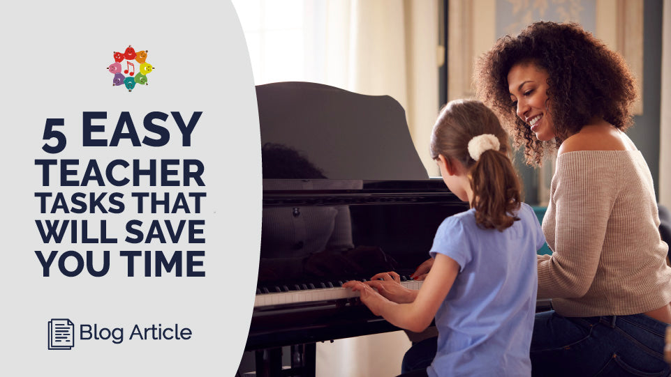 5 Easy Teacher Tasks That Will Save You Time