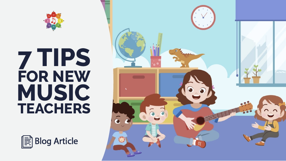 7 Tips For New Music Teachers In 2020