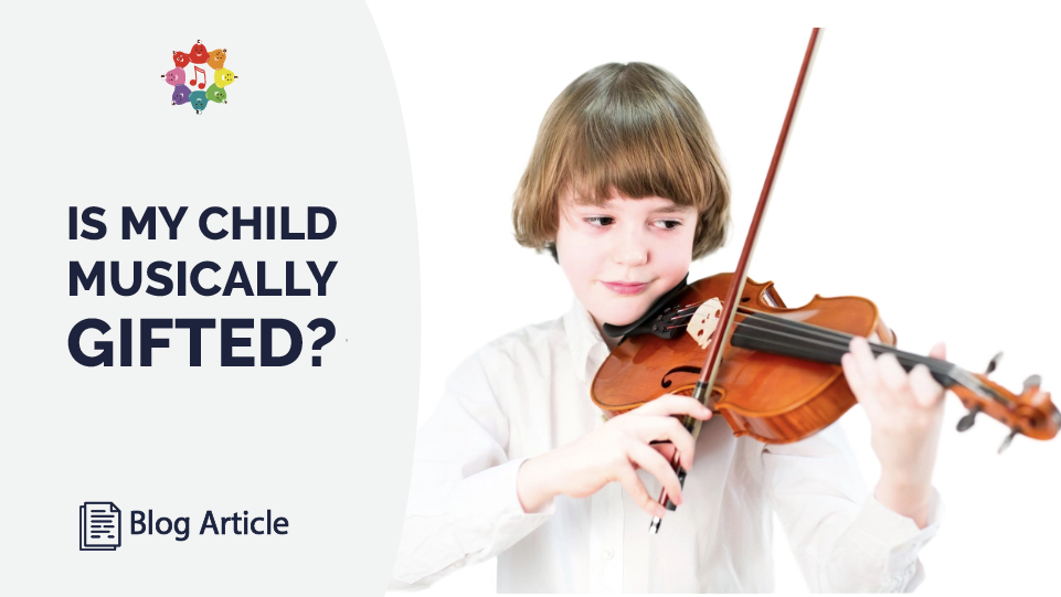 Is My Child Musically Gifted