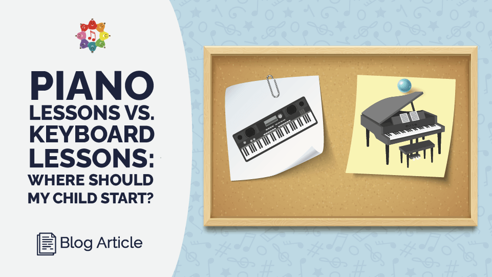 Piano Lessons Vs Keyboard Lessons Where Should My Child Start