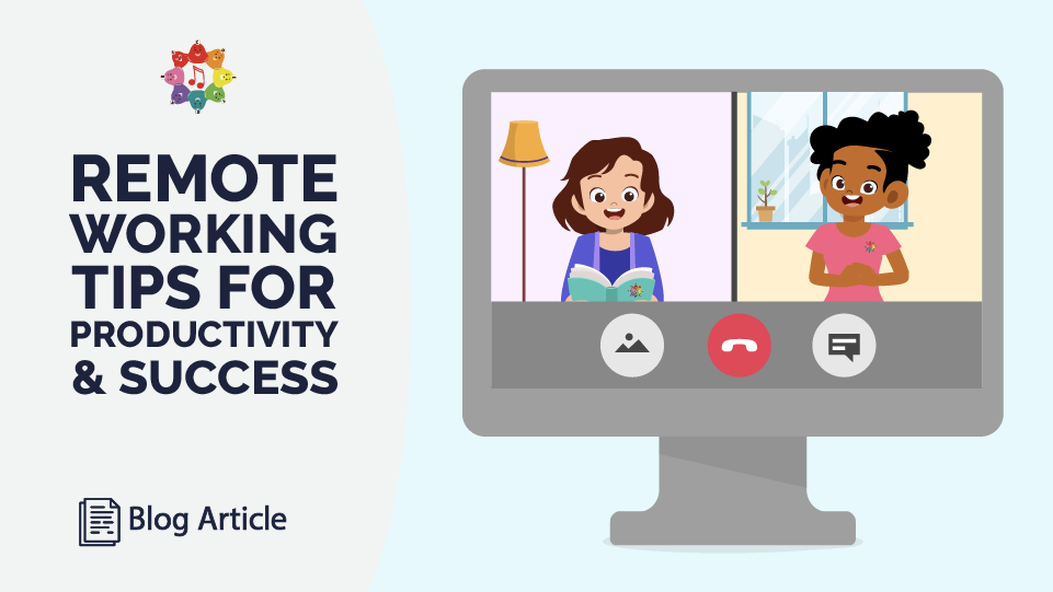 Remote Working Tips For Productivity And Success
